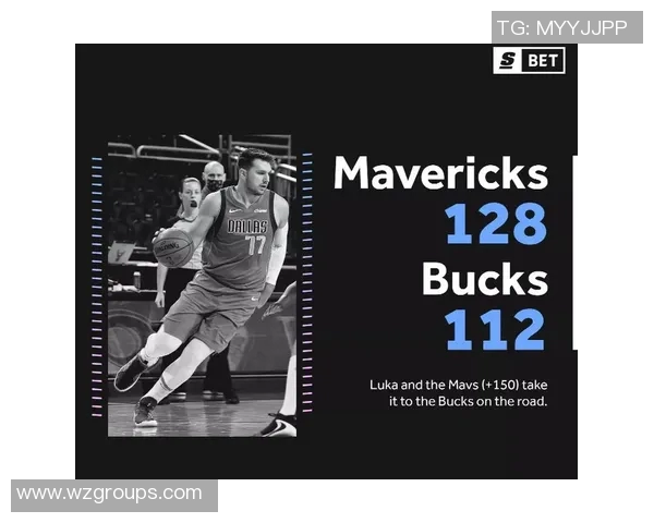 独行侠与雄鹿对决分析及胜负预测详解