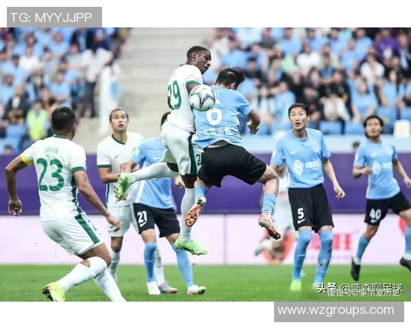 辽宁新开迎战北京国安期待精彩对决双方争夺胜利的决心与激情