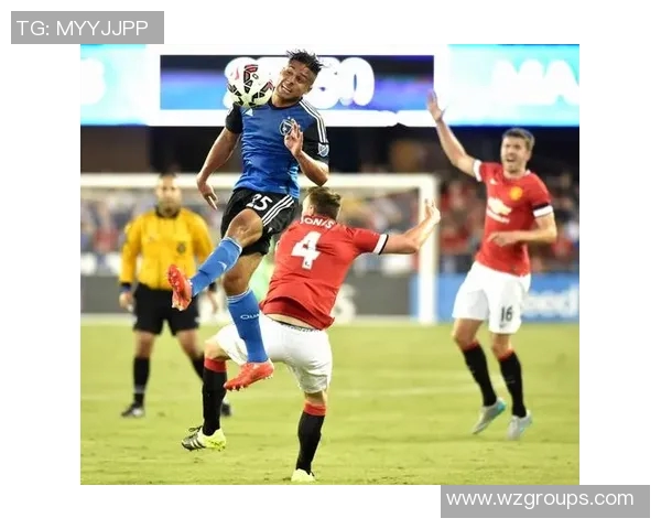 曼联与圣何塞地震精彩对决全场集锦回顾与精彩瞬间分析